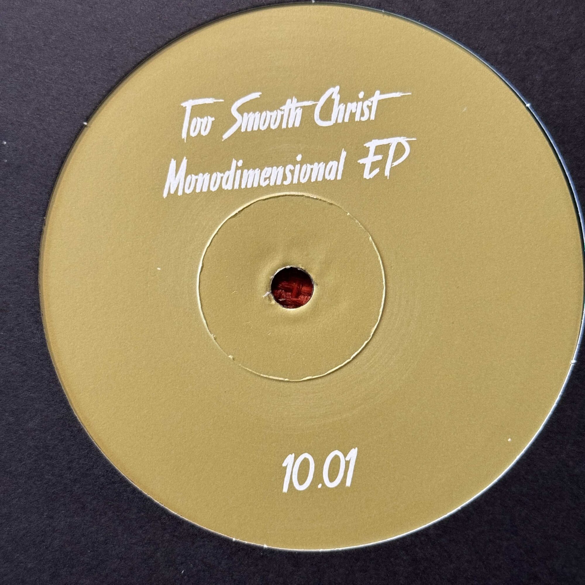 Too Smooth Christ | Monodimensional EP | PARTOUT10.01