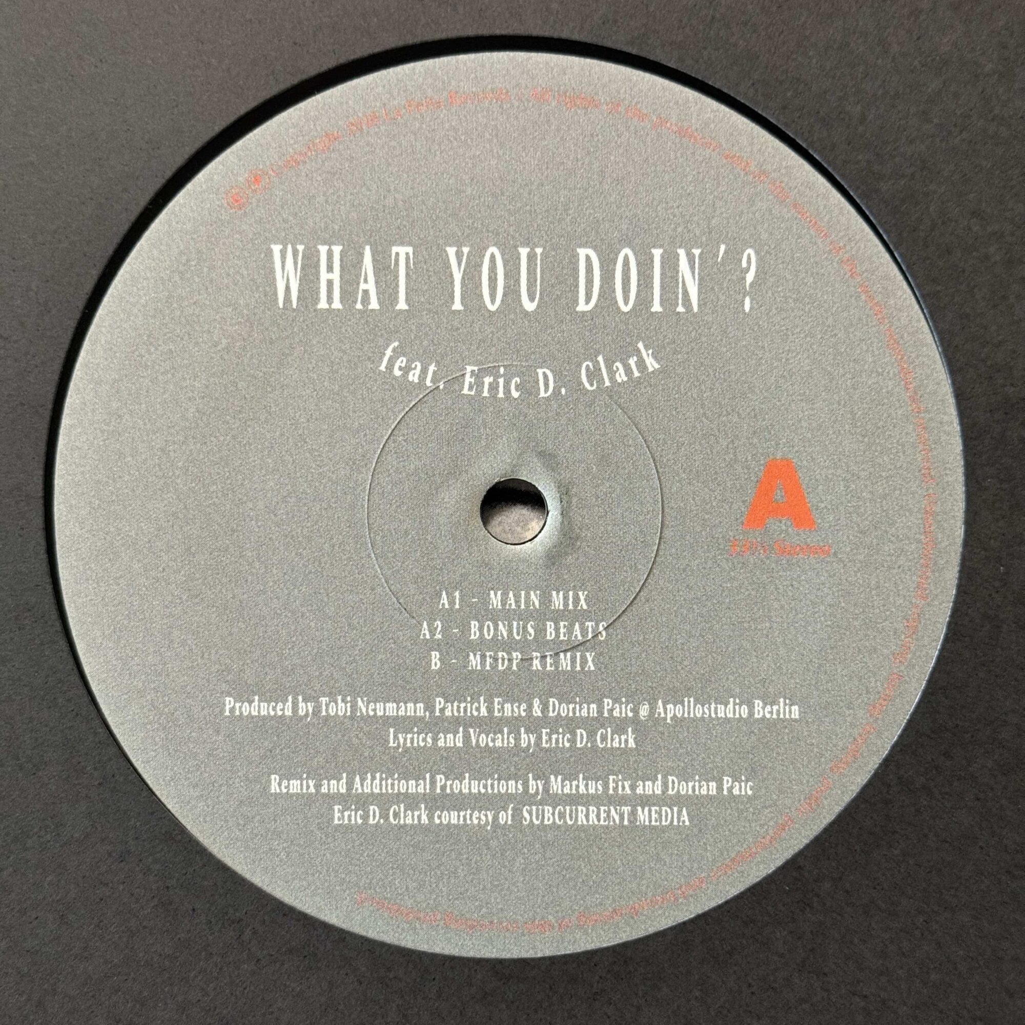 What? | What You Doin'? | LPA023